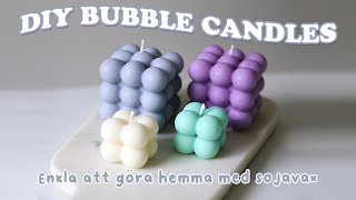 DIY Bubble Candles | Gör egna ljus hemma med sojavax | Candle making at home