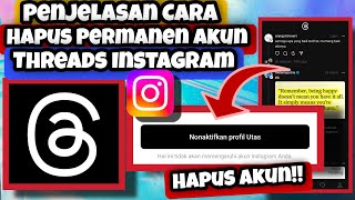 Cara Menghapus Akun Threads Instagram Terbaru 2023 || Cara Hapus Permanen Akun Threads Instagram