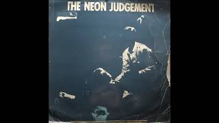 THE NEON JUDGEMENT - WHO DO YOU LOVE B (1986)