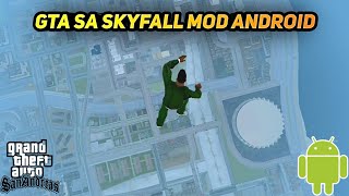 Gta Sa Skyfall Mod Android | Skyfall mod for gta sa Android | Gta Sa New Mods | Gta Sa Android | Gta