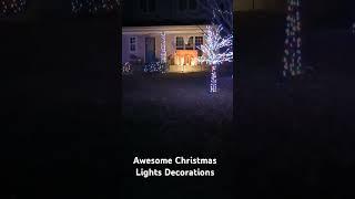 Awesome Christmas Lights Decorations