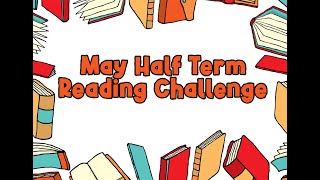 May Half-Term Reading Challenge 2021 Montage