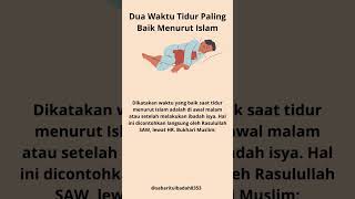 Dua Waktu Tidur Paling Baik Menurut Islam#shorts_video#@sabarituibadah8353