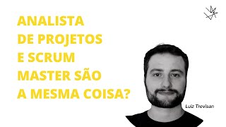 GESTÃO DE PROJETOS | SCRUM MASTER E ANALISTA DE PROJETOS