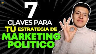 Como hacer una CAMPAÑA POLITICA y estrategia electoral con MARKETING POLÍTICO en redes sociales 2024