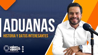 Breve Desarrollo del inicio de las aduanas