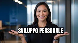 Introduzione allo Sviluppo Personale