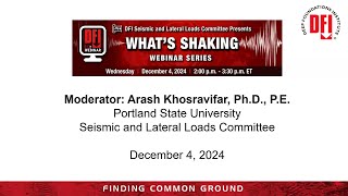 December 4, 2024 What's Shaking Webinar: Armin W. Stuedlein