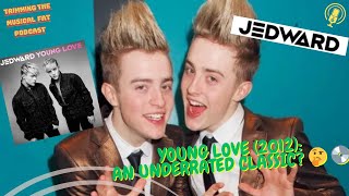 137. Jedward's Young Love (2012)