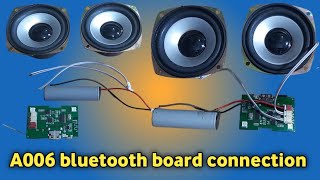 A006 Bluetooth speaker board||bluetooth speaker||how to make bluetooth speaker||bluetooth box