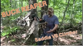 Saddle VS Climber information - Buck Reaper