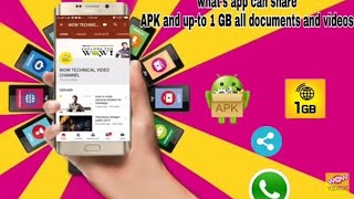 How we can send APK file through whatsapp# and how we can send document or HD videos up to 1 GB size