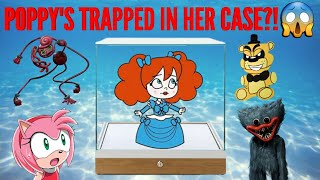 POPPY'S TRAPPED IN HER CASE?!😱