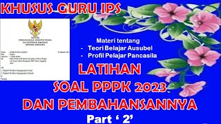 LATIHAN SOAL PPPK TAHUN 2023 " KHUSUS GURU IPS " PART 2