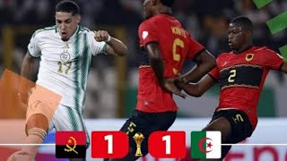 تعادل الجزائر أمام أنغولا (1-1 )أداء ضعيف للجزائر