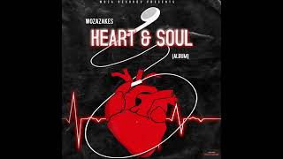 WozaZakes-Heart & Soul