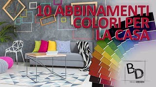 10 Abbinamenti di Colori per la Casa | Belula Design