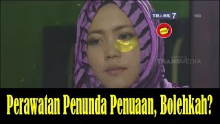 PERAWATAN PENUNDA PENUAAN BOLEHKAH? KHAZANAH Islam