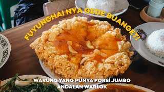 WARUNG PORSI JUMBO ! FUYUNGHAI NYA GEDE BANGET !