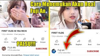 Cara Menemukan Channel FUJI AN yang Asli