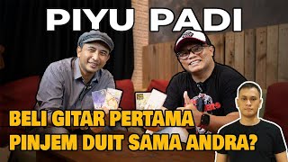 NGOKAR WITH PIYU PADI - BELI GITAR PERTAMA PINJEM DUIT SAMA ANDRA??