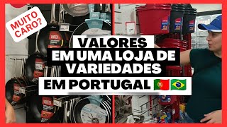 Valores de Produtos em uma Loja de Variedades em Portugal!