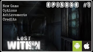 Lost Within Horror Game For Android & iOS | Episode 1 Gameplay