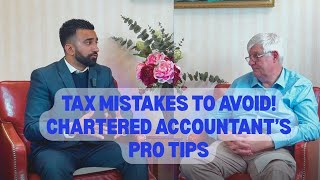 Tax Mistakes to Avoid! Chartered Accountant’s Pro Tips