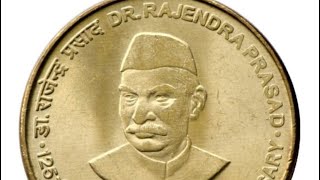 Indian 5 Rupee Coin series - Episode 11, Dr Rajendra Prasad