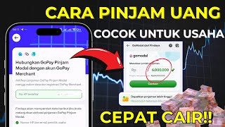 CARA PINJAM UANG MUDAH CAIR UNTUK USAHA TERBARU Pinjam Uang GoModal Gopay Pinjam