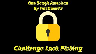 Challenge Lock - One Rough American by FreeDiver72