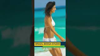 The best relaxing Bossa Nova channel in YouTube II #brazilbossastudio #shorts