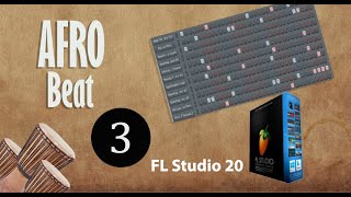 How to make Afro Beat Part - 3 - FL Studio 20 Tutorial | አፍሮ ቢት ክፍል-3