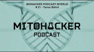 MITOHACKER PODCAST INTERJÚ # 21 - Tanos Bálint