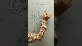 How to find the reciprocal what is a reciprocal of a fraction