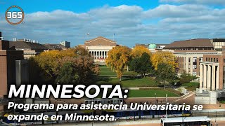 PROGRAMA para ASISTENCIA UNIVERSITARIA se expande en Minnesota