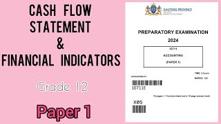 Grade 12 Accounting | September 2024 |  Cash flow statement and Financial indicators