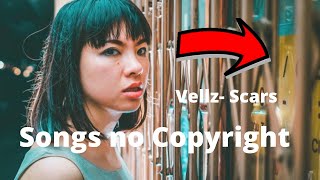 Vellz - Scars  | ( Songs no Copyright ) | ( Free Downloads )