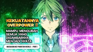 KETIKA KEKUATANNYA TIDAK BERGUNA NAMUN ASLINYA OVERPOWER❗Alur cerita anime