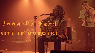 INNA DE YARD LIVE - PART 7 - MALCOLM X - WINSTON MCANUFF