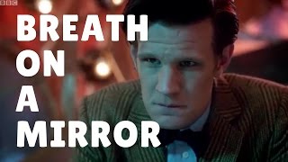 Doctor Who - Breath on a Mirror