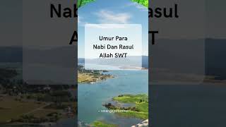 Umur Para Nabi Dan Rasul Allah SWT #shorts #kisahislami #ilmuagamaislam