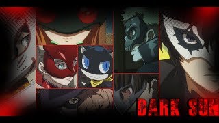 🃏Persona 5 AMV = Dark Sun🃏