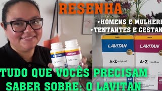 RESENHA:TUDO SOBRE O LAVITAN PARA HOMENS,MULHERES E TENTANTES.