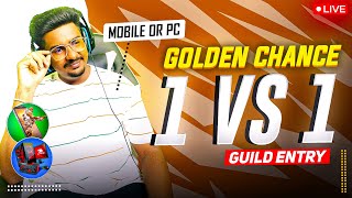 😨GOLDEN CHANCE🔥TO LEGENDS🤬| 1 V 1 GUILD ENTRY🥵 | MOBILE OR PC💻 | FREE FIRE IN TELUGU FACECAM LIVE🛑