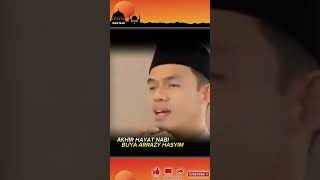 BUYA ARRAZY HASYIM  #buyarrazyhasyim #sinauislam