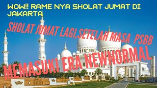 SHOLAT JUMAT LAGI SETELAH MASA PSBB, MEMASUK ERA NEW NORMAL