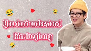 You don't understand Kim taeyhung 😂[V funniest moments ] 🤣✨♥️