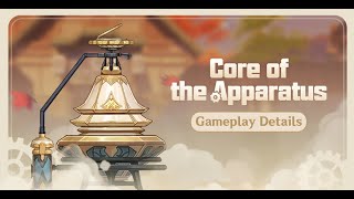 Genshin Impact 2.7 | Core of the Apparatus