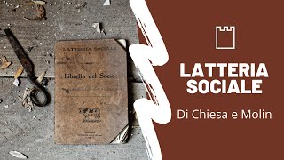 Alla scoperta della latteria sociale di Chiesa e Molin